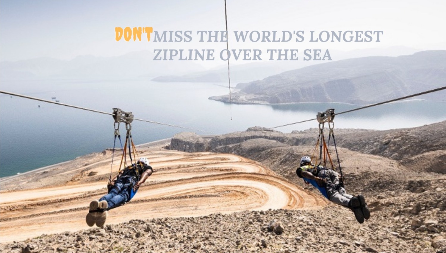 WORLD LARGEST ZIPLINE IN MUSANDAM